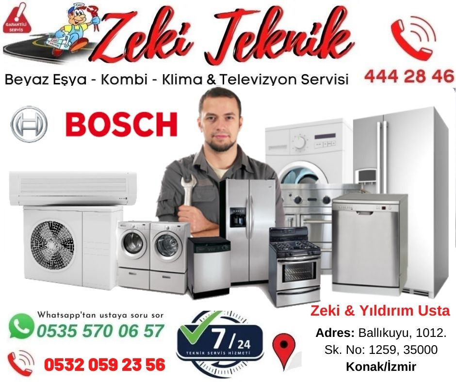 İzmir Ballıkuyu Bosch Beyaz Eşya Servisi